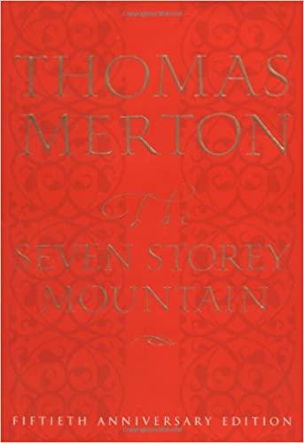 The Seven Storey Mountain