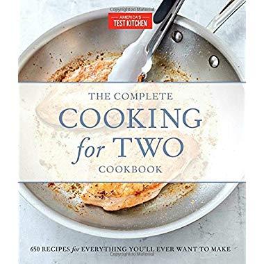 The Complete Cooking for Two Cookbook, Gift Edition: 650 Recipes for Everything You'll Ever Want to Make