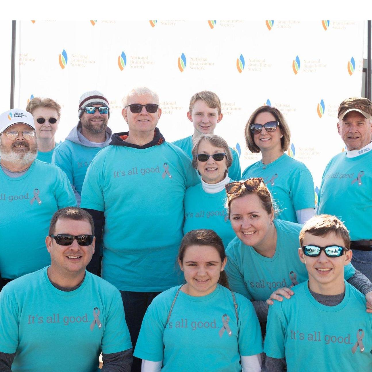 Gathered together to honor Mama at the National Brain Tumor Society walk in 2018. "It's All Good!"