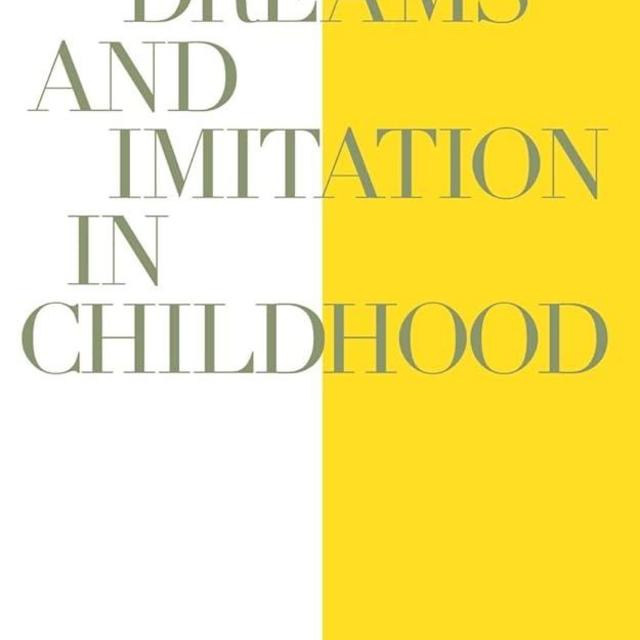 Play Dreams & Imitation in Childhood (Norton Library (Paperback))