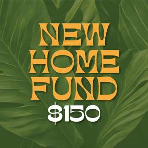 New Home Fund - $150
