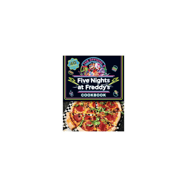 The Official Five Nights at Freddy's Cookbook: An Afk Book - by Scott Cawthon & Rob Morris