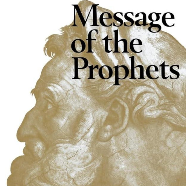 The Message of the Prophets