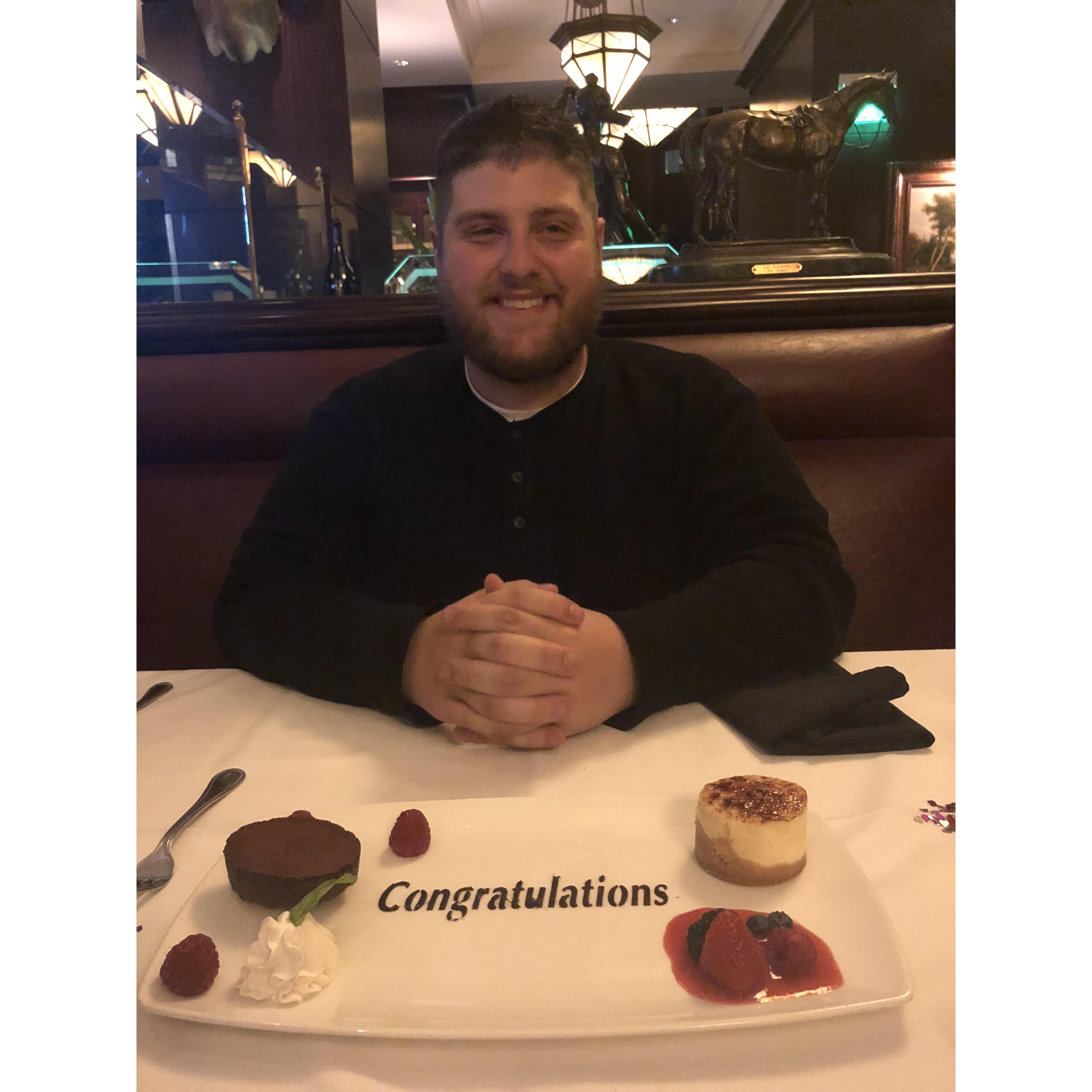 Our nice celebratory dinner and dessert the night he proposed