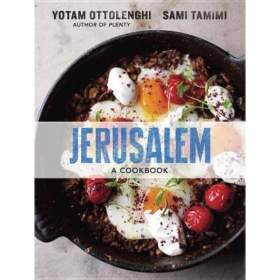 Jerusalem - by Yotam Ottolenghi & Sami Tamimi (Hardcover)