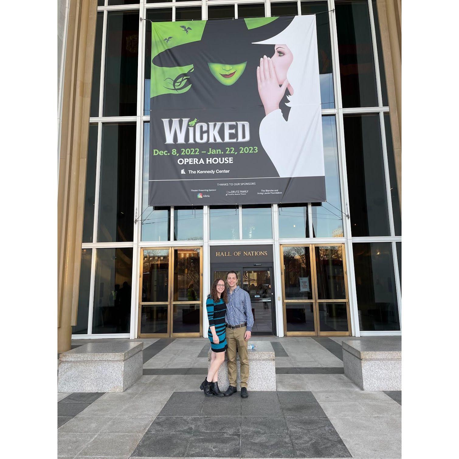 saw Wicked at the Kennedy Center (Jan 2023)