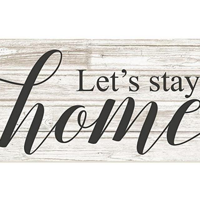 Let's Stay Home Rustic Wood Wall Sign 6x18 (White)