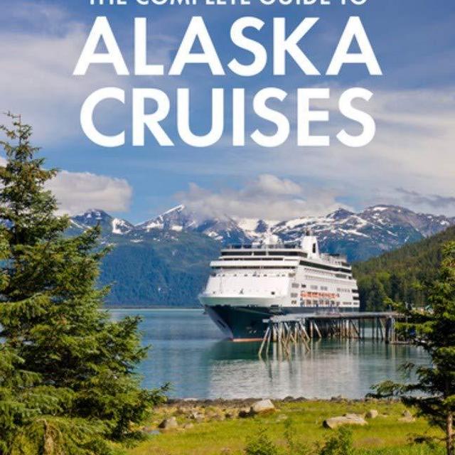 Fodor's The Complete Guide to Alaska Cruises (Full-color Travel Guide)