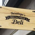 Saratoga's Broadway Deli