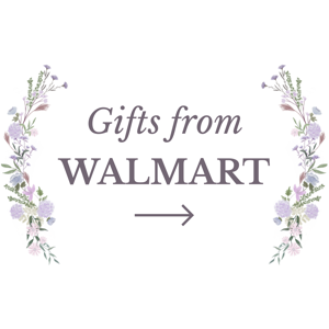 Gifts from Walmart