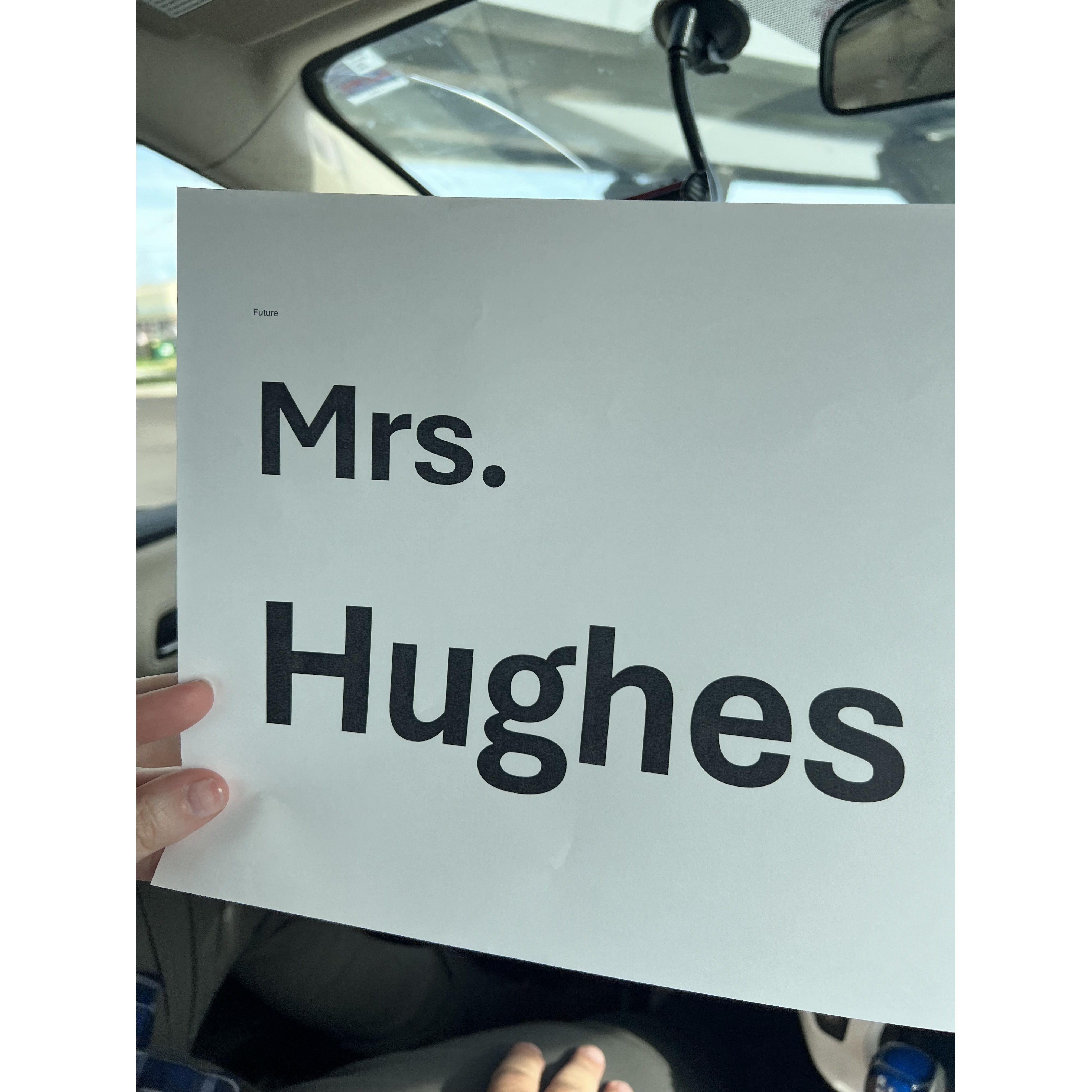 The first time I went to visit him in Mississippi he picked me up from the airport with this sign. He said he knew from the beginning!