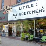 Little Fat Gretchen's