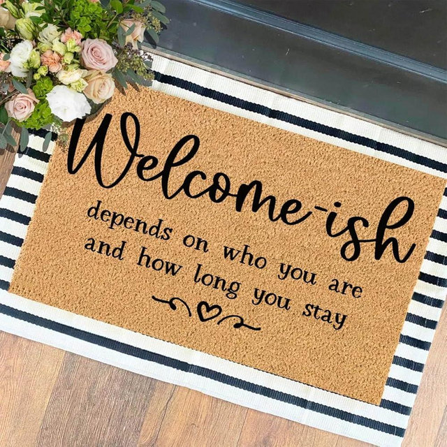 XTDJJKK Funny The Entrance Way Outside Personalized Rug with Heavy-Duty Non Slip Outdoor Coconut Coir Doormat Pets Lover Gift 23.6 x 15.7 inch (Welcome Ish Depends On Who You are)