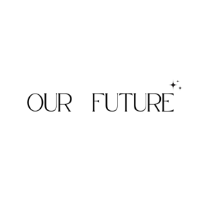 Our Future