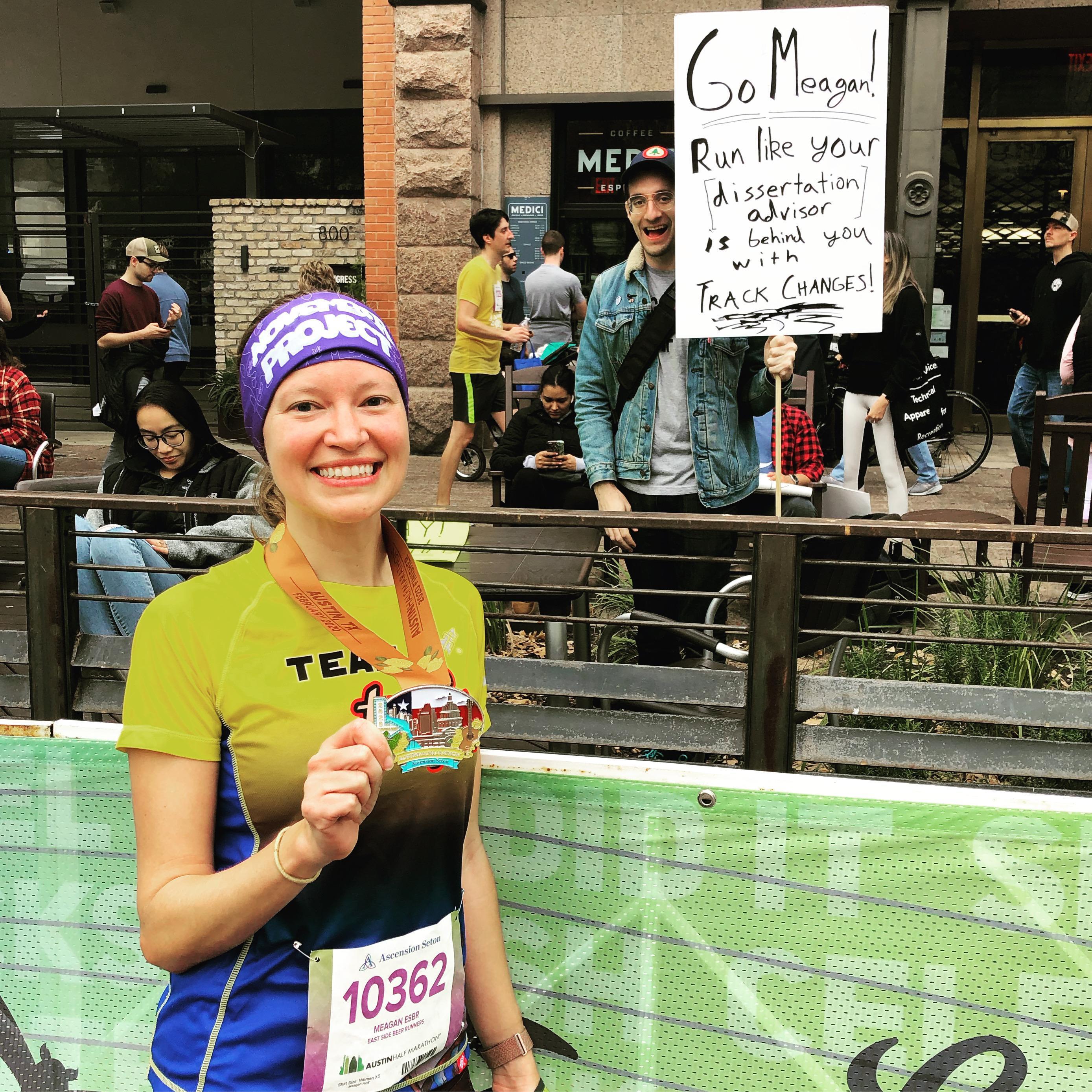 Austin Half-Marathon finish line with Meagan's number one fan.