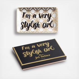 Jet Setter "I'm A Very Stylish Girl" Tray