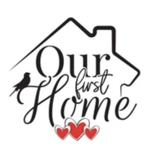 Our First Home