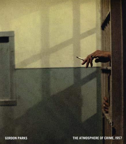 Gordon Parks: The Atmosphere of Crime, 1957