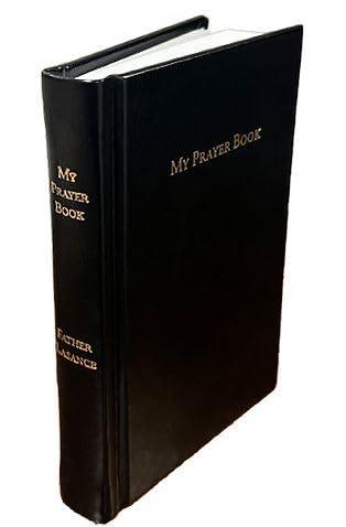 My Prayer-Book (Happiness in Goodness)