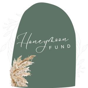 Honeymoon fund