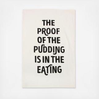 Proof Pudding Tea Towel