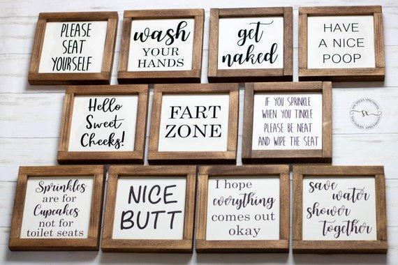 7" white/black writing - "Please seat yourself" and "have a nice poop"
