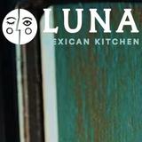 LUNA Mexican Kitchen - San Jose