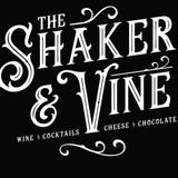 The Shaker & Vine