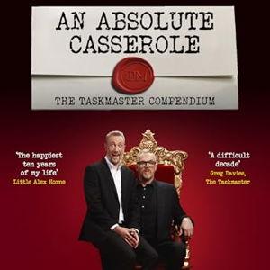 An Absolute Casserole: The Taskmaster Compendium