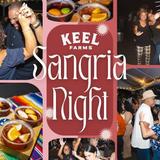Keel Farms Sangria Night