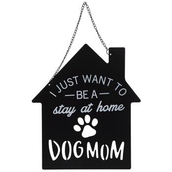 Stay At Home Dog Mom Metal Wall Decor