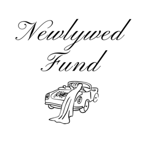 Our newlywed fund