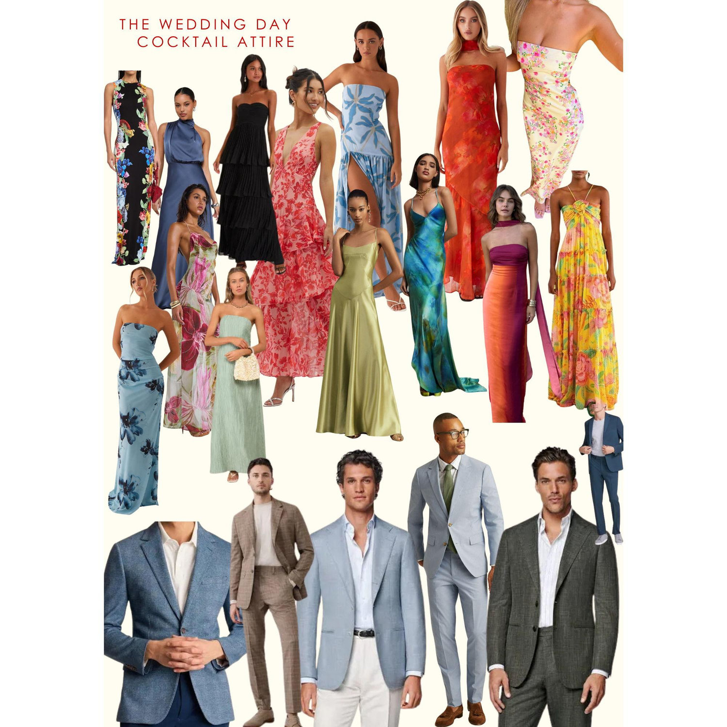 For our wedding day, it will be cocktail attire preferably long dresses!