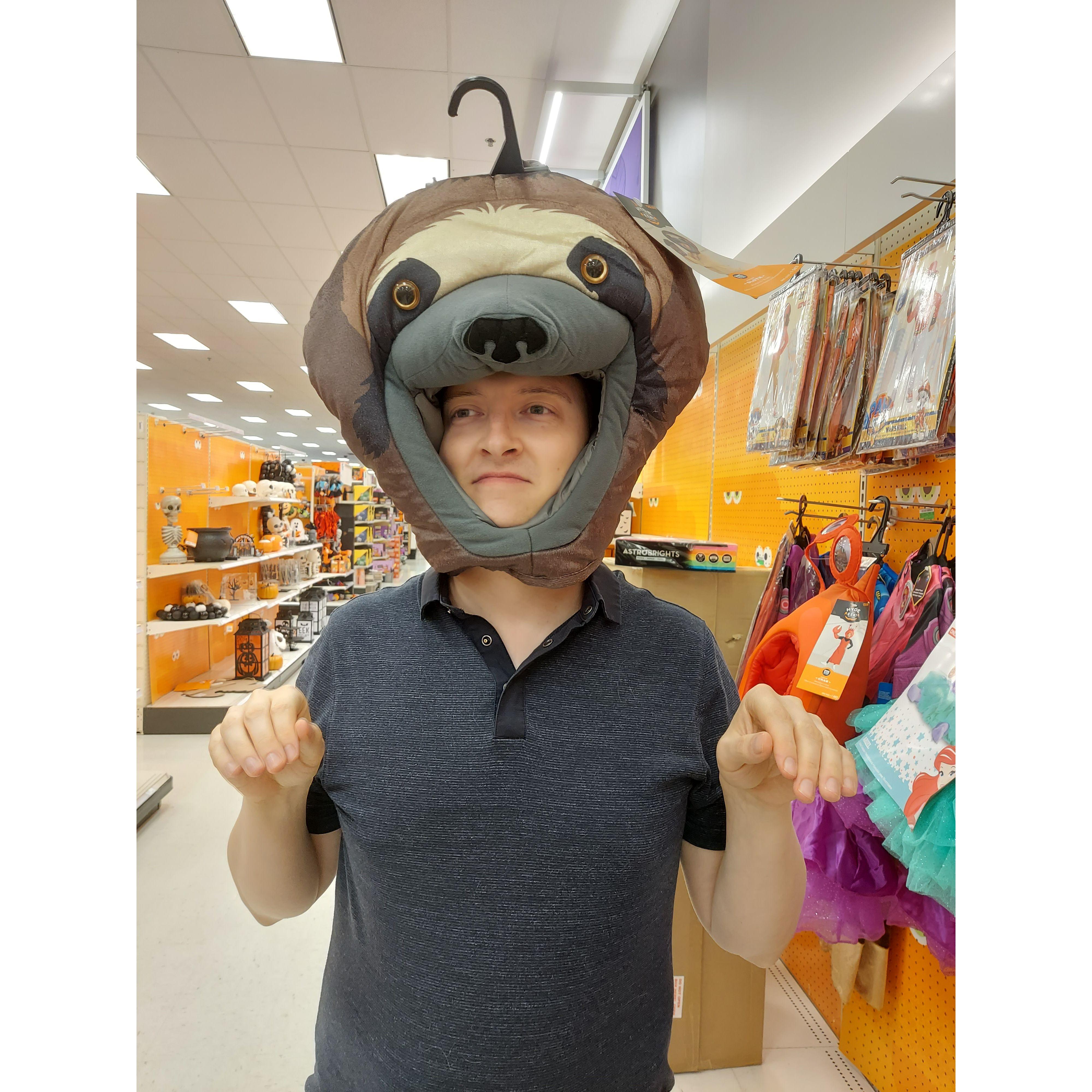 I sloth you.
