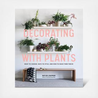 Decorating with Plants