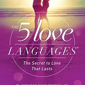 The 5 Love Languages: The Secret to Love that Lasts Paperback – January 1, 2015