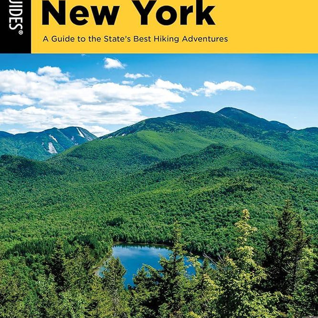 Hiking New York: A Guide To The State's Best Hiking Adventures