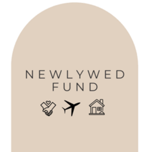 Our Newlywed Fund