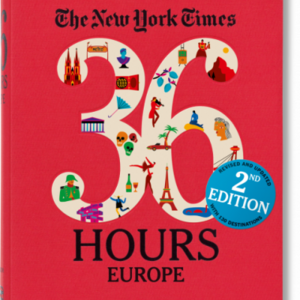 36 Hours in Europe. 2nd Edition