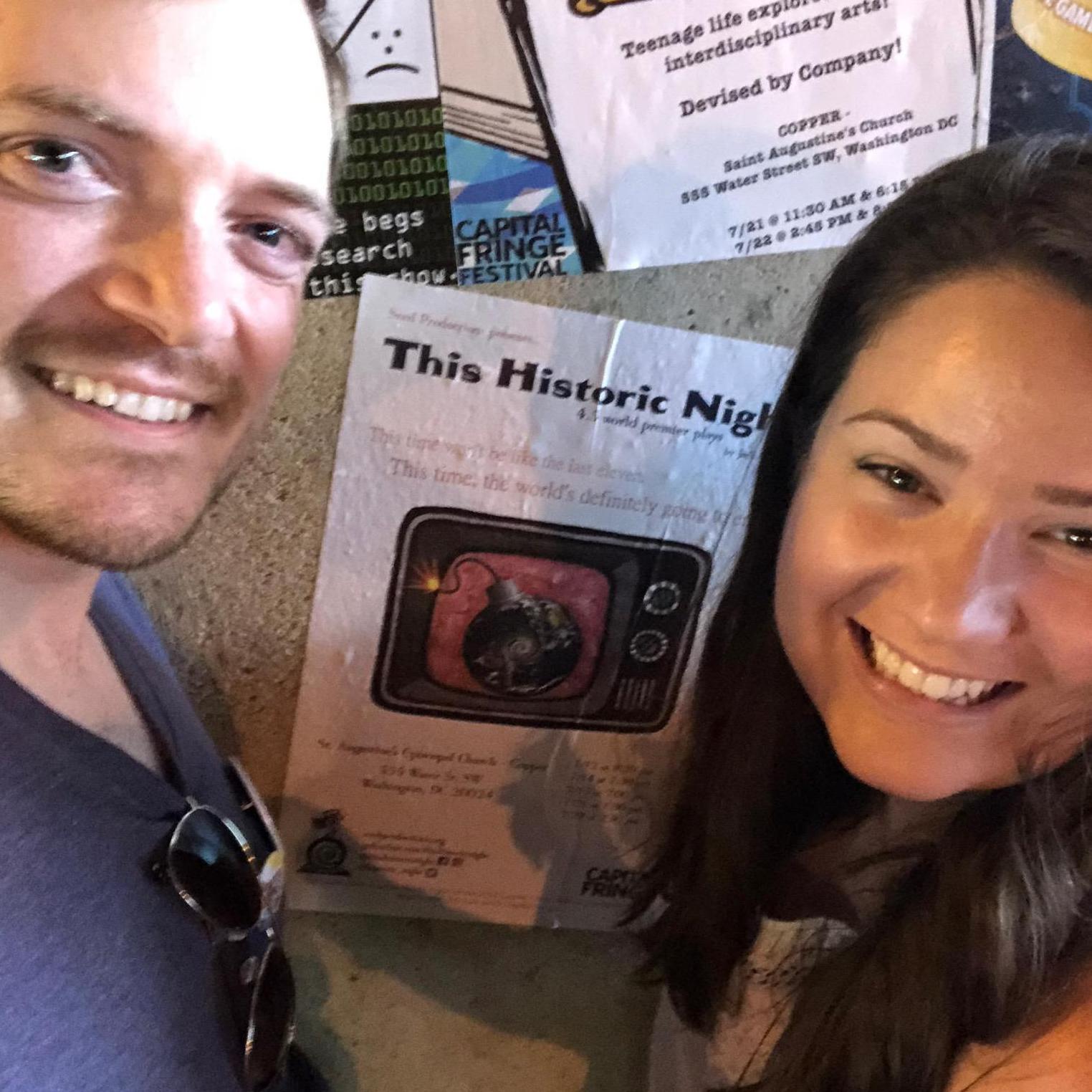 Showing off the poster of our Fringe show!
Capital Fringe Festival, Washington, DC.
July, 2018