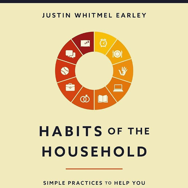 Habits of the Household Bible Study Guide plus Streaming Video: Simple Practices to Help You and Your Family Draw Closer to God