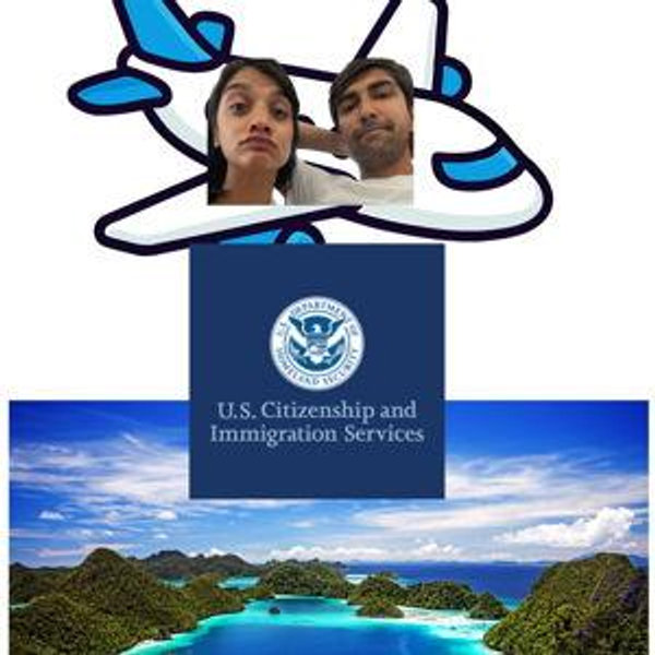 Honeymoon (whenever USCIS allows it)