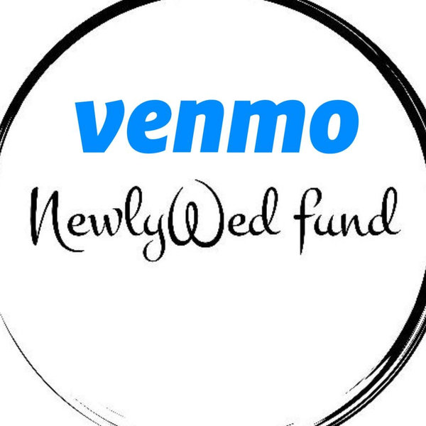 Venmo Newlywed Fund