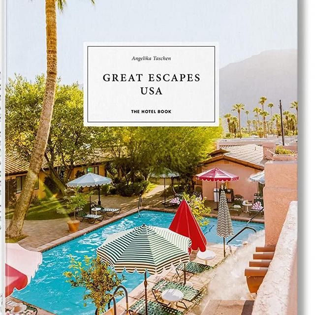 Great Escapes USA. The Hotel Book