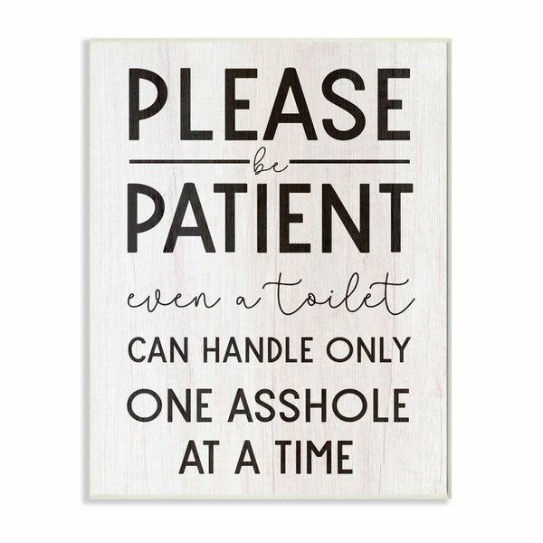 'Please Be Patient Funny Bathroom Wood Texture Word Design' Textual Art on Canvas