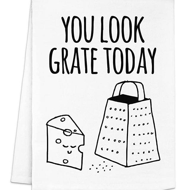 Funny Kitchen Towel, You Look Grate Today, Flour Sack Dish Towel, Sweet Housewarming Gift, White or Gray (White)