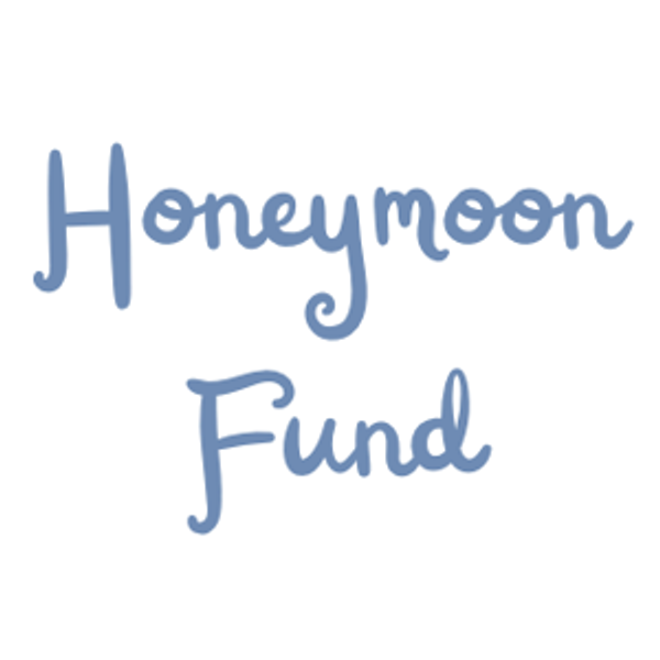Honeymoon Fund
