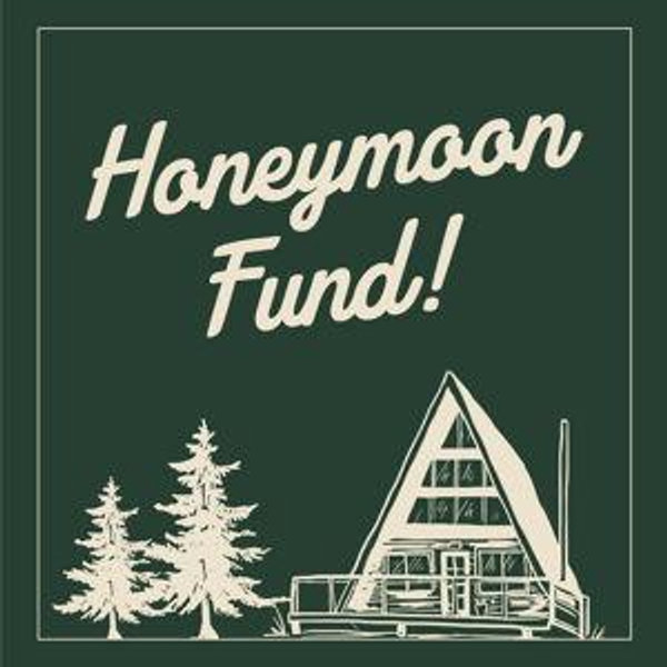 Honey Moon Fund