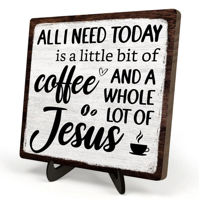 Coffee Bar Plaque, Vintage Desk Decor for Home or Office,Cafe Bar Sign - All I Need Today is a Little Bit of Coffee and A Whole Lot of Jesus,Christian Kitchen Accessories 5.9x5.9IN(White-coffee)