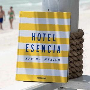 Hotel Esencia Assouline Book